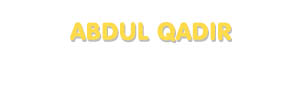 Der Vorname Abdul Qadir